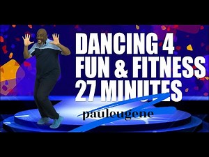 Dancing 4 Fun & Fitness | 27 Min | Low Impact Easy Dance You Can Do | Move Get Healthy & Lose Weight