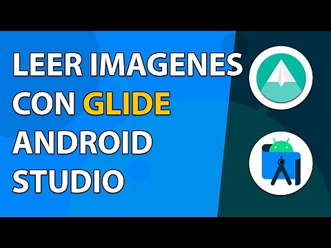 🔥Como LEER IMAGENES desde INTERNET 🌎 con GLIDE 👌/ 🚀IMPLEMENTAR GLIDE 🔝 ANDROID STUDIO ✔️