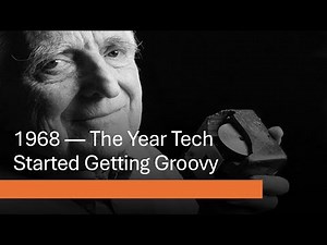 1968 in Tech: The Year Tech Started Getting Groovy - #techhistory
