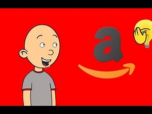 Classic Caillou Buys A Computer At Amazon/Grounded Big Time