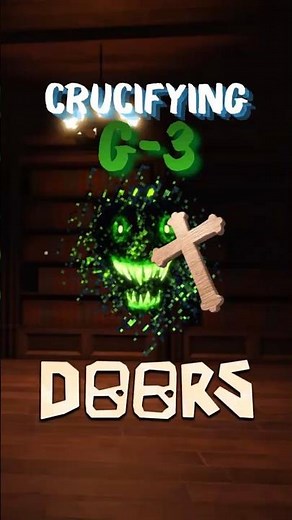DOORS | G-3 | Crucifixion