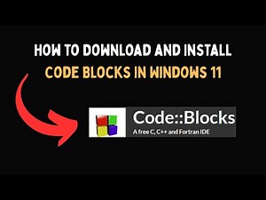How to Download and Install Code Blocks in Windows 11