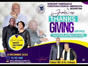 Bishop Malomane at WTCC mbhokota (thanks giving service 2024)