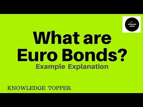 Types of Bonds | Euro Bonds By Knowledge Topper