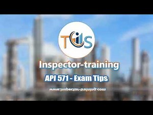 API 571 Corrosion and Materials Examination Tips