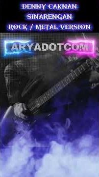 DENNY CAKNAN - SINARENGAN | Rock / Metal Version #shorts #dennycaknan #sinarengan #rock #metal