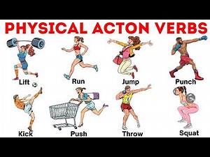Physical Action Verbs | Learn Physical Action Verbs in English with Examples | Common Action Verbs