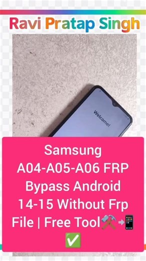 92 reactions · 76 shares | Samsung A04-A05-A06 FRP Bypass Android 14-15 Without Frp File | Free Tool⚒️✅ #samsung #frp #smartphone #technology #frpbypass | Ravi Pratap Singh | Facebook