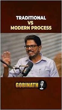 "R&D And Process Control can Retain Traditional Methods" | GRB | Gobinath #shorts