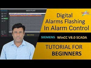 25- WinCC V8.0: Configure Digital Alarm Flashing & Column Width Adjustment | Beginner's Tutorial