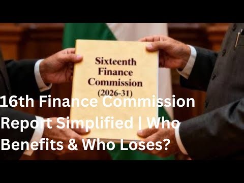 Big Changes in Tax Sharing. 16th Finance Commission & Performance-BasedFunding Explained