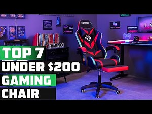 Best Gaming Chairs Under $200: Affordable Options for Gamers