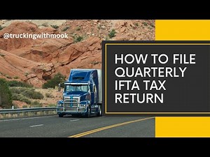 How to File Your Quarterly IFTA Fuel Tax Return (Step-by-Step Guide for Truckers)