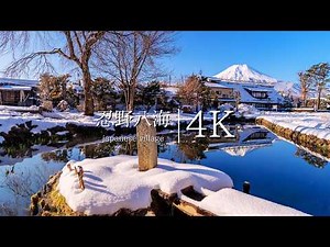 [Beautiful Japan Village] Visit the snowy scenery of Oshino Hakkai - JAPAN in 4K