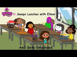 Barney Jr. Swaps Lunches with Elinor and Gets Grounded