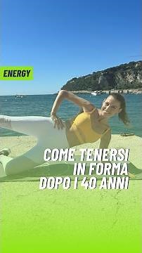 Come tenersi in forma dopo i 40 anni
