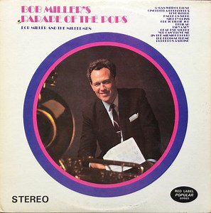 Bob Miller & The Millermen - Bob Miller's Parade Of The Pops