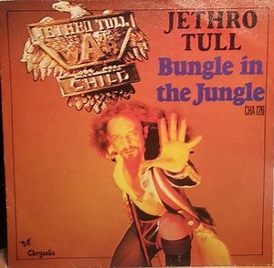 Jethro Tull - Bungle In The Jungle