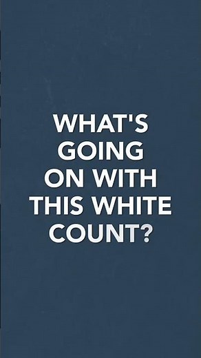 Watch This If Your Blood Test Had A High White Count