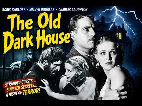 Boris Karloff Trapped in The Old Dark House (1932) | Full Classic Horror