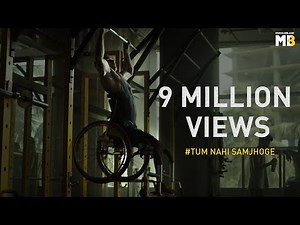 MuscleBlaze Presents Tum Nahi Samjhoge | Saluting The True Spirit Of Fitness