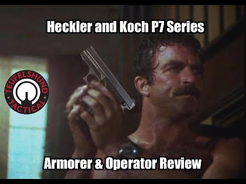Teufelshund Tactical Heckler and Koch P7 Series Armorer & Operator Review