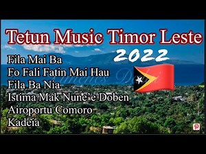 Music Tetun || Timor Leste || 2022