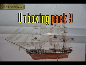 USS Constitution Agora Models - Unboxing (pack 9)