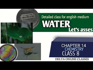 CLASS 8 CHEMISTRY CHAPTER 14 WATER |LET'S ASSES| {ENGLISH MEDIUM} DELTA ONLINE CLASSES