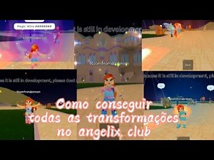 Como conseguir todas transformações no Angelix Club