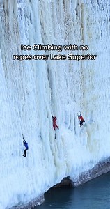 Ice climbing solo with no ropes above Lake Superior #climbing #iceclimbing #neverstopexploring | Ice_ᴄʟɪᴍʙɪɴɢ
