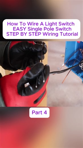 How to Wire a Light Switch: Step-by-Step Tutorial