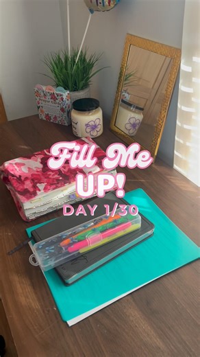 Fill Me Up- 30 Day Challenge