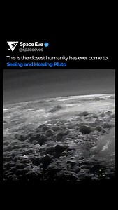 13K views · 6K reactions | These are real images of Pluto’s surface from NASA’s New Horizons flyby in 2015. The visuals show frozen plains and icy mountains, while the audio is a sonification of scientific data, since sound cannot travel through space. Together they offer our most immersive encounter with Pluto. Follow @spaceeves #Pluto #NewHorizons #SolarSystem #SpaceExploration | SpaceEve | Facebook