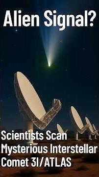 Alien Signal? Scientists Scan Mysterious Interstellar Comet for Radio Transmissions