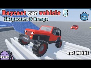 Custom Raycast Vehicle Physics in Godot #5 | Shapecasts and Ramps