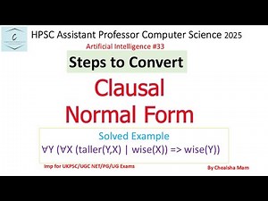 Clausal Normal Form in AI |Step to Convert in Clausal Normal Form|Example|What is Horn Clause,Clause