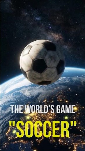 How Soccer Took Over The World ⚽