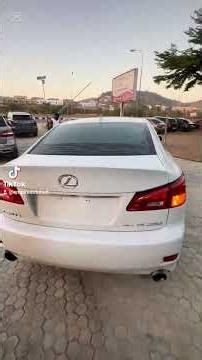 SUPER CLEAN 2019 DIRECT BELGIUM 🇧🇪 LEXUSIS250 WITH ORIGINAL CUSTOM DUTY 🔥💰:NGN16M. #CapCut #sales