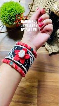 Fabric Bangles Making Ideas💡♥️ #new #diy #handmadejewelry #banglescraft #jewellery #new #craft