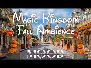 Fall at Disney’s Magic Kingdom | Cozy Main Street Ambience with Mickey Pumpkins & Autumn Decor 🎃 ✨