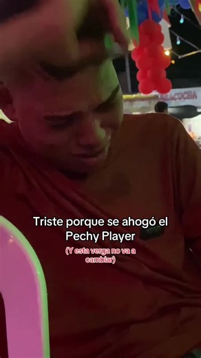Triste por qué se ahogó el Pechy Player