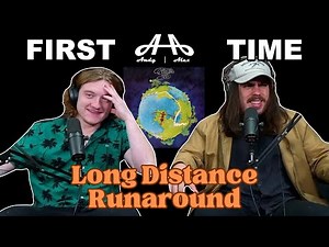 Long Distance Runaround - Yes | Andy & Alex FIRST TIME REACTION!