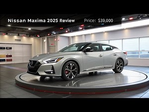 Nissan Maxima 2025 – The Four-Door Sports Car Is Back