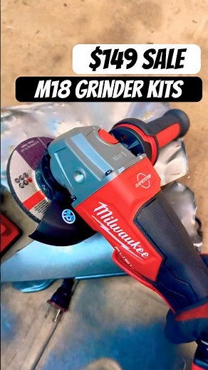 SALE Ending! $149 Milwaukee M18 Grinder Kit