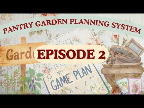 Planning a Pantry Garden: Episode 2 | Seed collections & Global Varieties