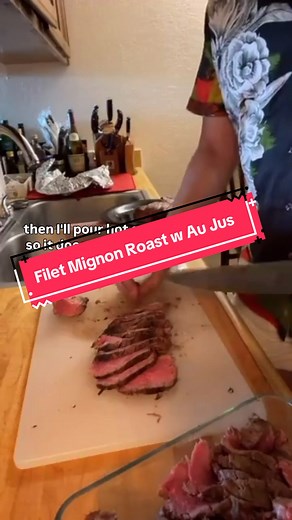 Delicious Filet Mignon Roast w Au Jus Recipe