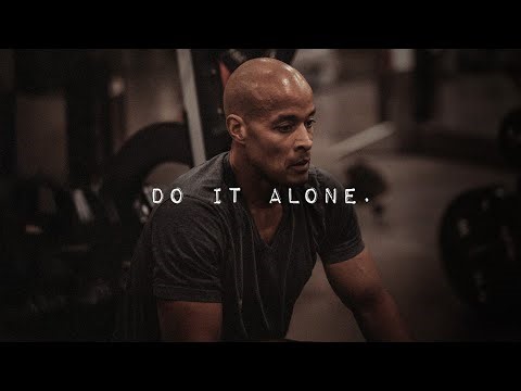DO IT ALONE, BROKE, TIRED & SCARED. JUST DO IT. - Powerful Motivational Speech Video
