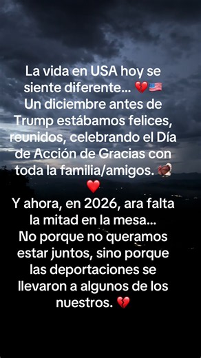 Thanksgiving 2026 ya no será igual este año #FamiliasSeparadas 💔 #FamiliasUnidas #Deportaciones #FamiliasInmigrantes #DolorDeInmigrante