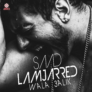 Mal Hbibi - Saad Lamjarred: Song Lyrics, Music Videos & Concerts